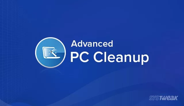 Download Advanced PC Cleanup – Optimize & Speed Up Your Windows PC (2025)